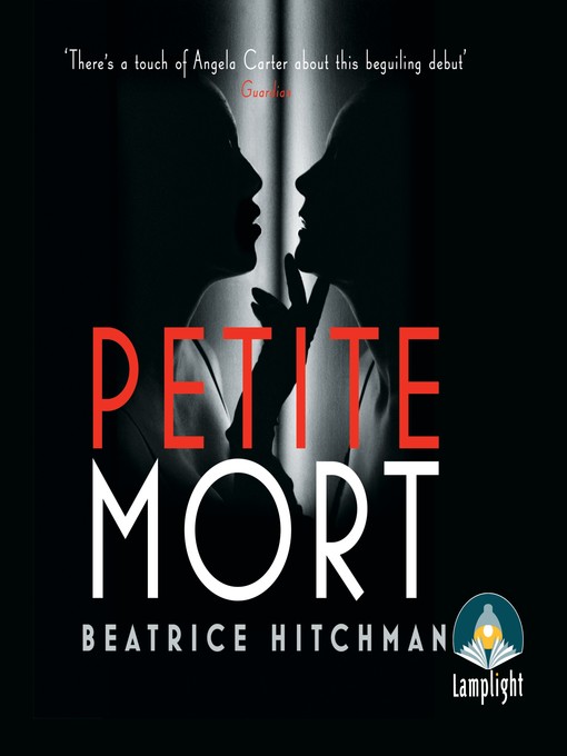 Title details for Petite Mort by Beatrice Hitchman - Wait list